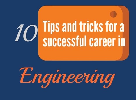 10 Tips and Tricks for Successful Career in Engineering