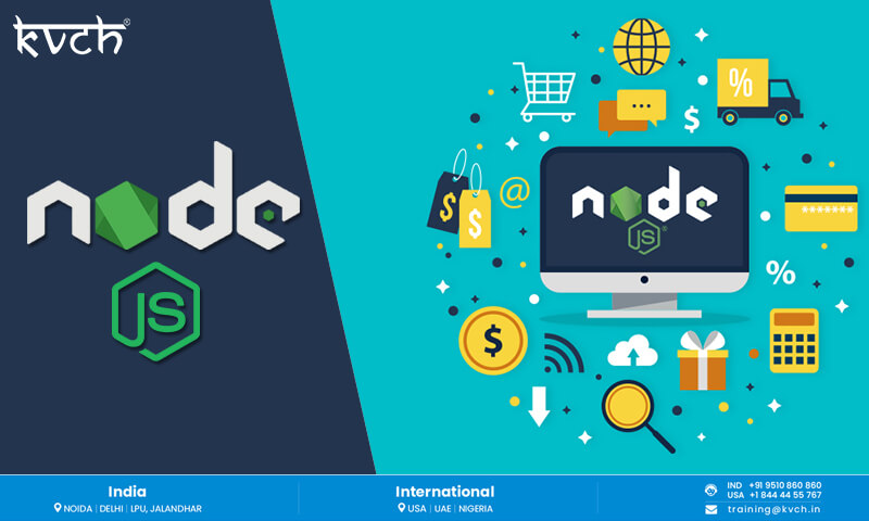 Node Js Course Will Provide A Push To Your Career As a Developer