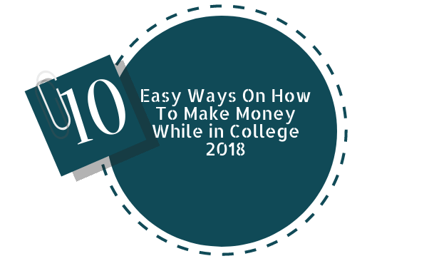 How To Make Money While in College
