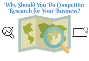 how to do competitor research for your business