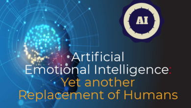 Artificial Emotional Intelligence: Yet another Replacement of Humans
