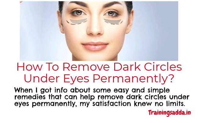 How to remove dark circles under eyes
