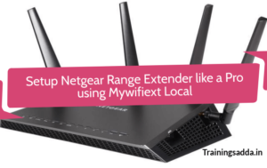 How To Setup Netgear WiFi Range Extender like a Pro