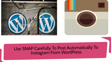 Use SNAP Carefully To Post Automatically To Instagram From WordPress