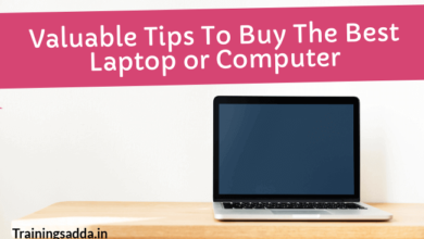 Top Important Tips To Buy The Best Laptop