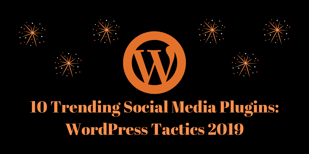 Top 10 Trending Social Media Plugins: Wordpress Themes