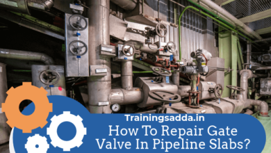 How To Repair Gate Valve In Pipeline Slabs?