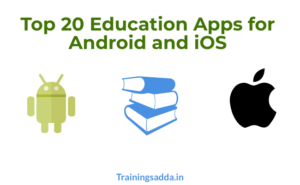 20 Education Apps for Android and iOS You Cannot Miss