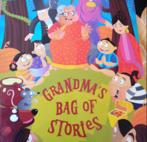 GRANDMA’S BAG OF STORIES: Story Books For Kindergarten Kids