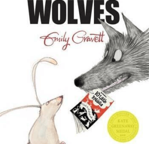 Wolves by Emily Gravett; Story Books For Kindergarten Kids