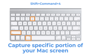 capture a specific portion on Mac (Shift+Command+4)