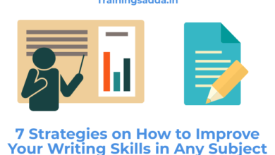 7 Strategies on How to Improve Your Writing Skills in Any Subject