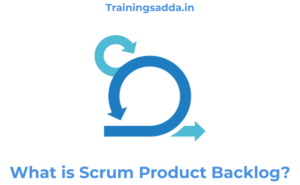 What is Scrum Product Backlog?
