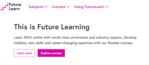 Futurelearn for exclusive learning solutions