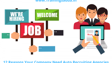 12 Reasons Your Company Need Auto Recruiting Agencies