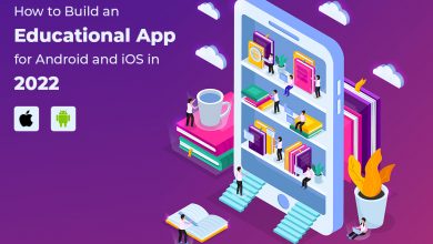 How to Build Educational Apps for Android and iOS in 2022
