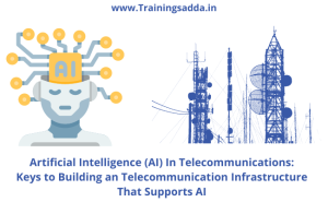 AI In Telecommunications: Keys to Building an Infrastructure