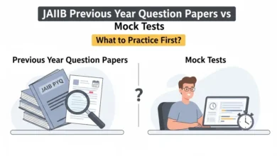 JAIIB Previous Year Question Papers vs Mock Tests What to Practice First